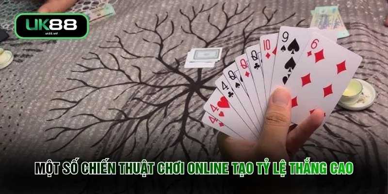 Một số chiến thuật chơi online tạo tỷ lệ thắng cao