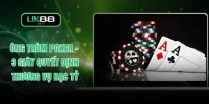 Ông Trùm Poker - 3 Giây Quyết Định Thương Vụ Bạc Tỷ
